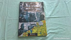 Militaria: ESPAÑOLES EN LA SEGUNDA GUERRA MUNDIAL ( EL FRENTE DEL ESTE ) Frente Ruso